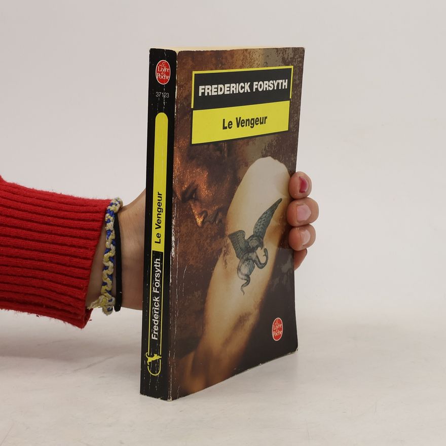 Frederick Forsyth Le Vengeur