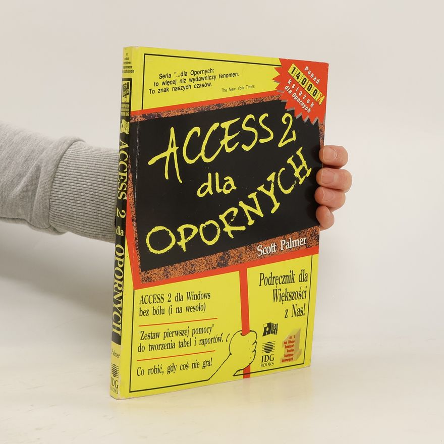 Scott Palmer Access 2 dla opornych