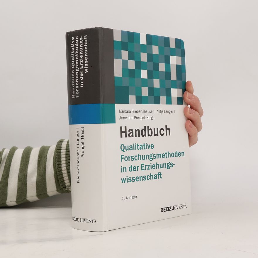 Heike Boller Handbuch qualitative Forschungsmethoden in der Erziehungswissenschaft: 4. Auflage