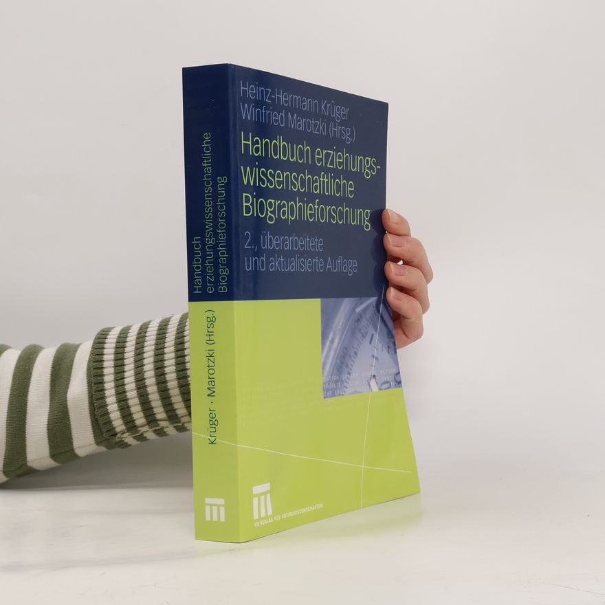 Heinz-Hermann Krüger Handbuch Erziehungswissenschaftliche Biographieforschung