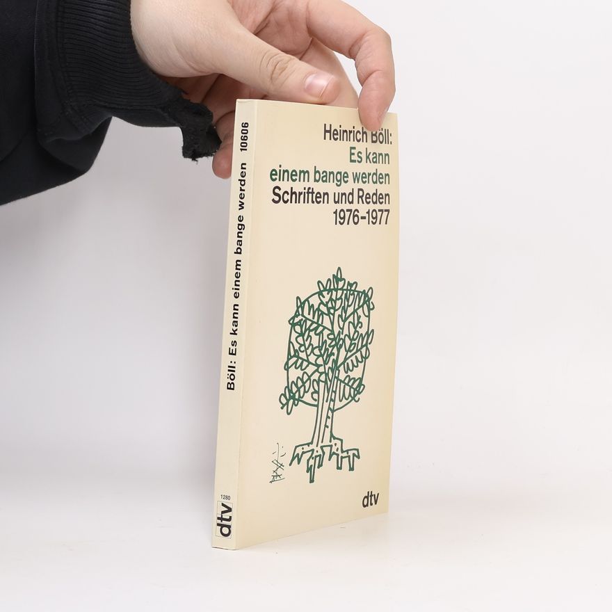 Heinrich Böll Es kann einem bange werden