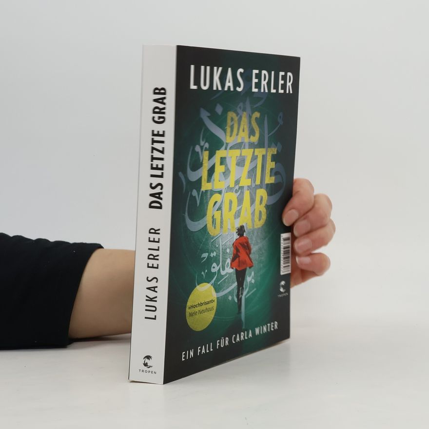 Lukas Erler Das letzte Grab