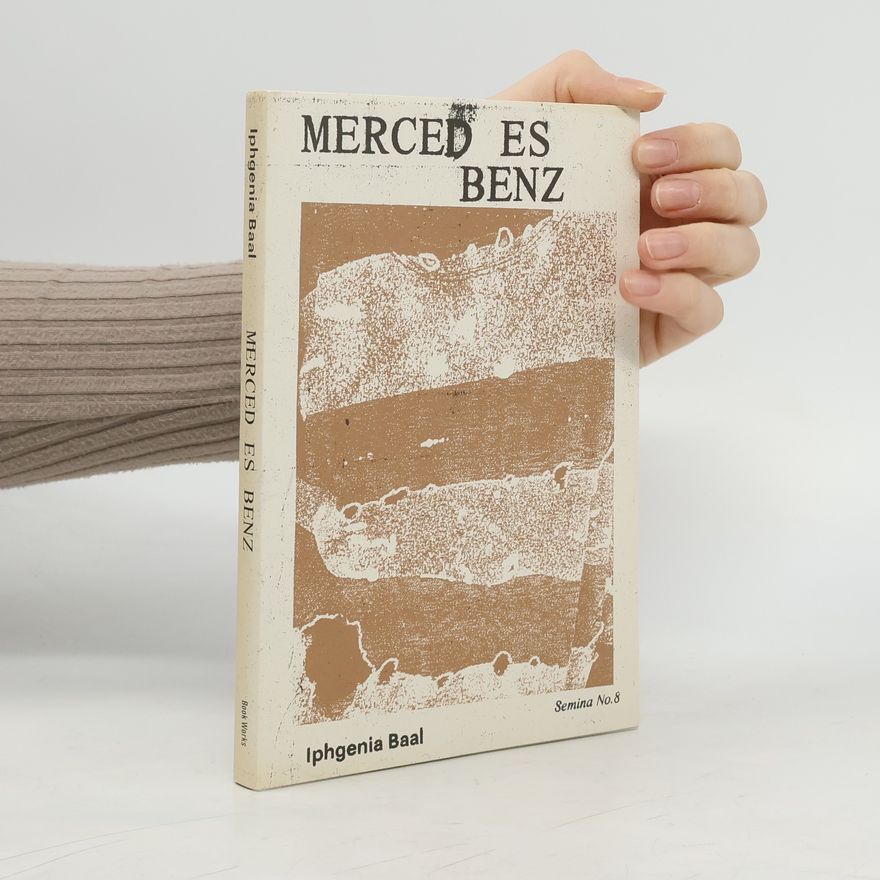 Iphgenia Baal Semina - 8: Merced Es Benz