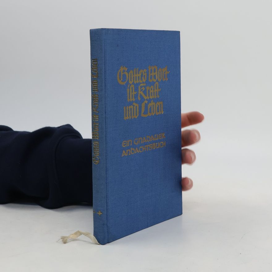Various authors Gottes Wort ist Kraft und Leben