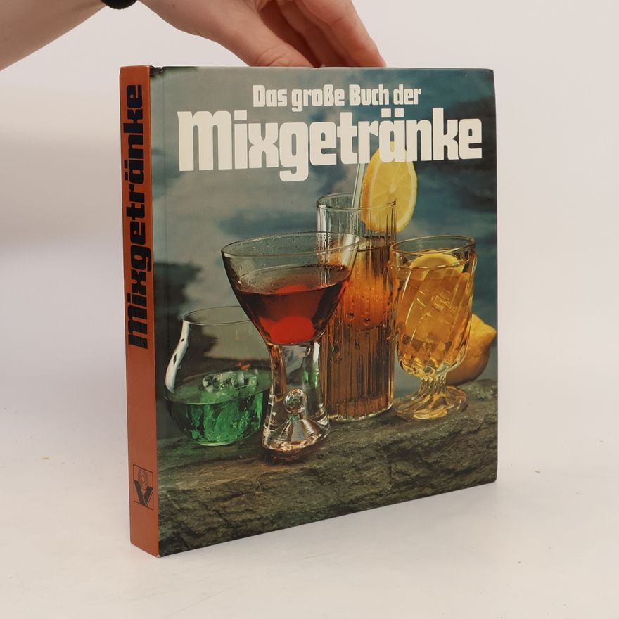 Kolektiv autorů Das große Buch der Mixgetränke