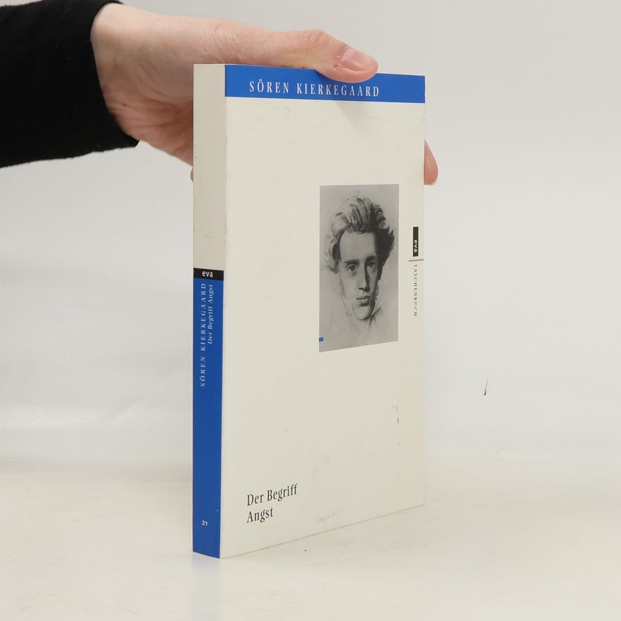 Søren Kierkegaard Der Begriff Angst