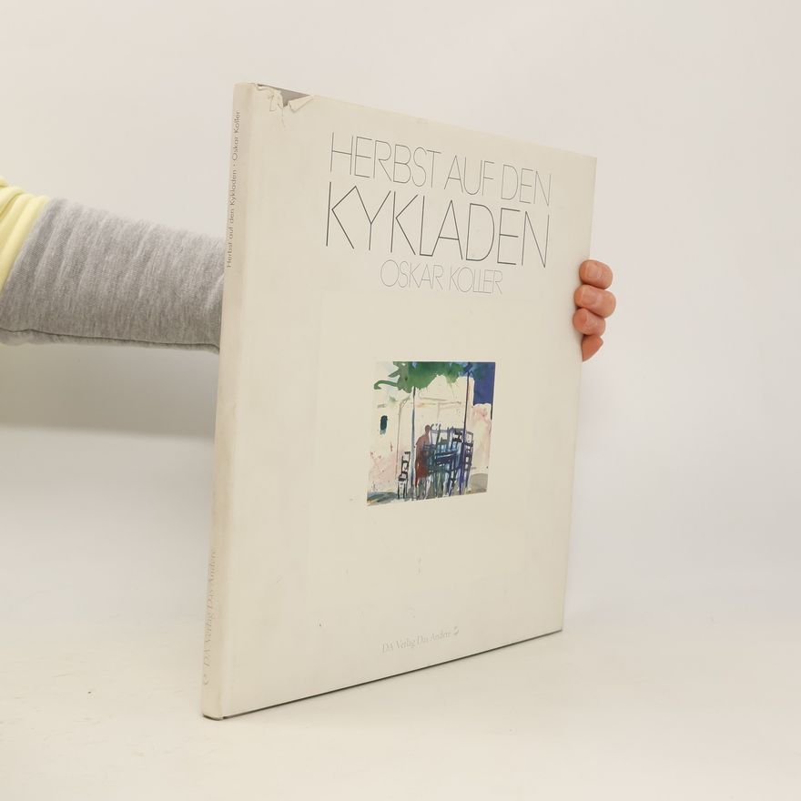 Oskar Koller Herbst auf den Kykladen