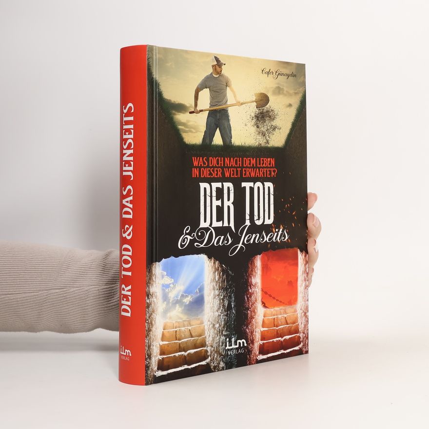 Cafer Günaydin Der Tod & Das Jenseits