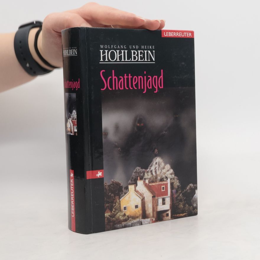 Wolfgang Hohlbein Schattenjagd