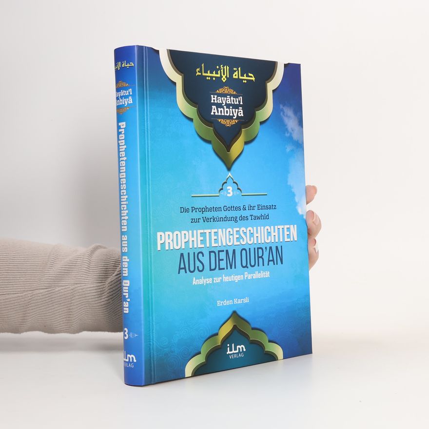 Hayatul Anbiya Prophetengeschichten aus dem Qur'an