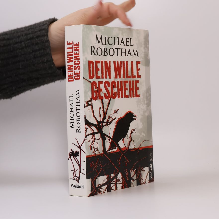 Michael Robotham Dein Wille geschehe