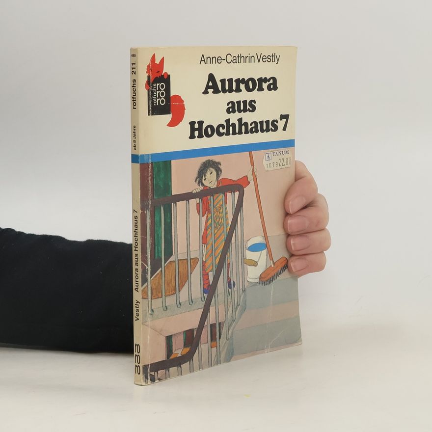 Anne-Catharina Vestly Aurora aus Hochhaus 7
