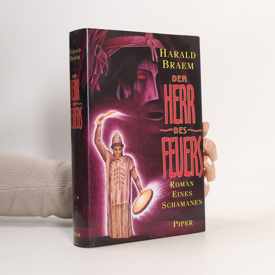 Harald Braem Der Herr des Feuers