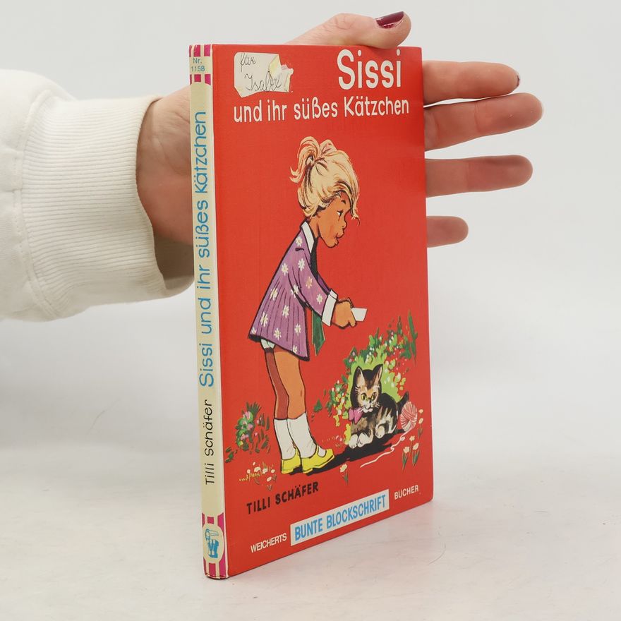 Tilli Schäfer Sissi und ihr süßes Kätzchen