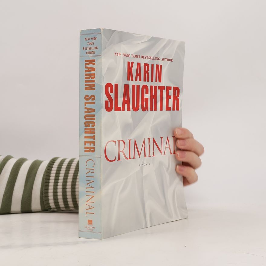 Karin Slaughter Criminal