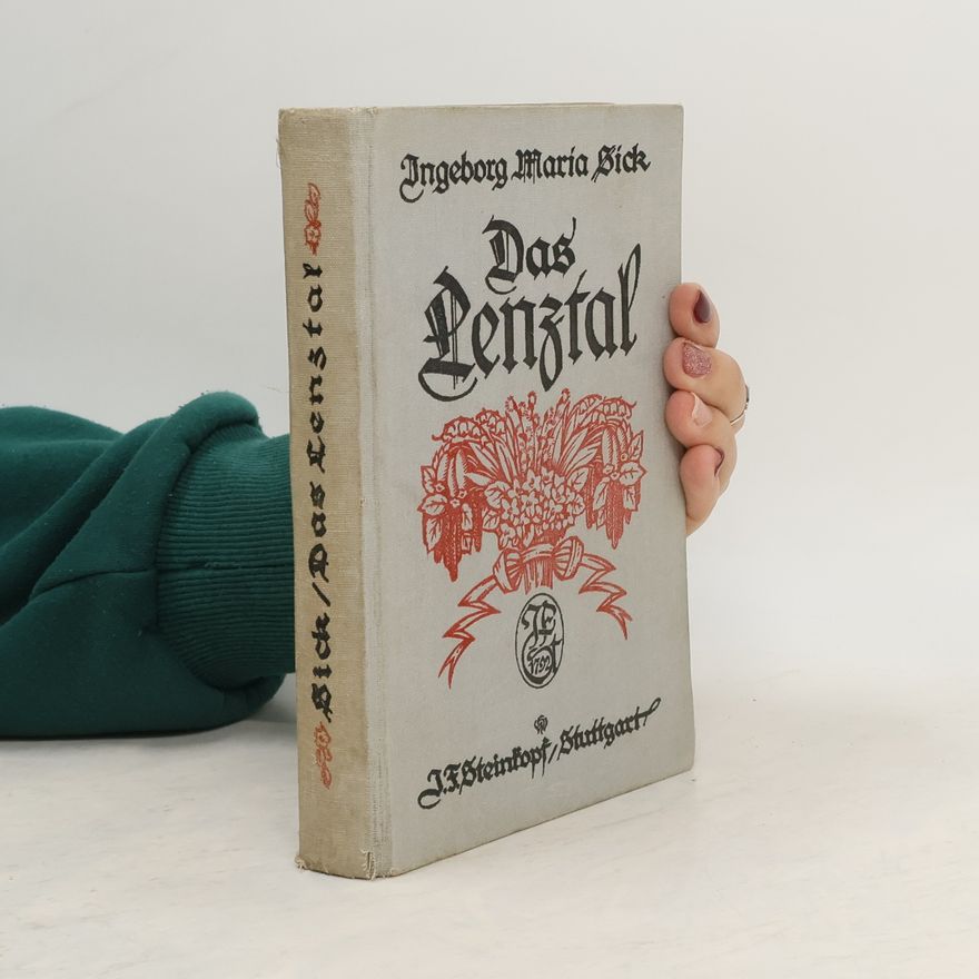 Ingeborg Maria Sick Das Lenztal