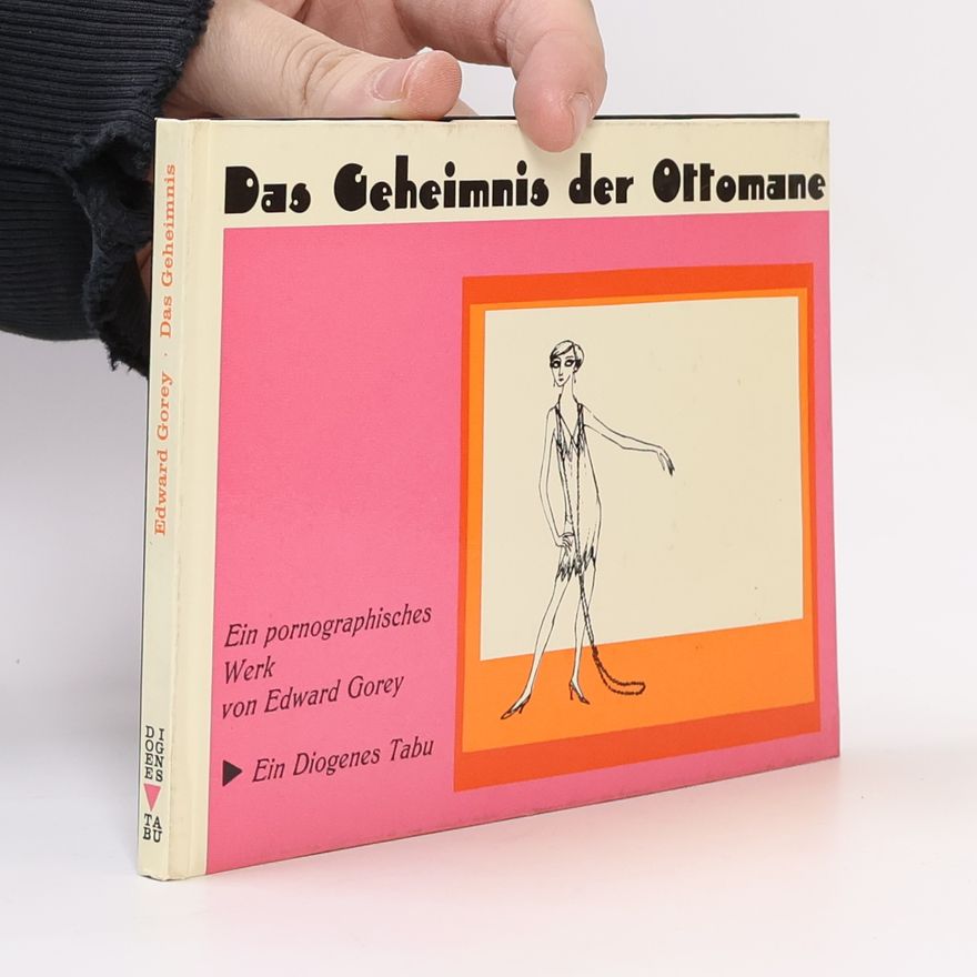 Edward Gorey Das Geheimnis der Ottomane (nummeriertes Exemplar)