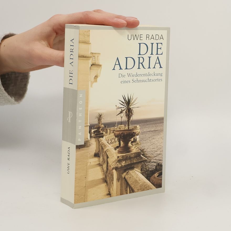 Uwe Rada Die Adria