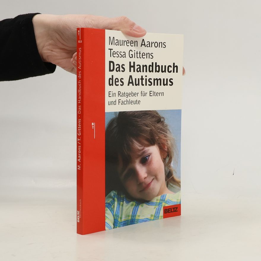 Maureen Aarons Das Handbuch des Autismus