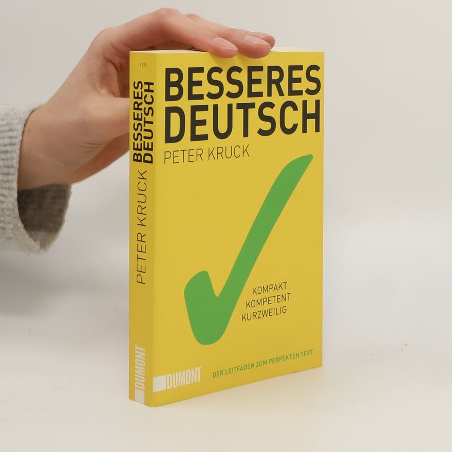 Peter Kruck Besseres Deutsch