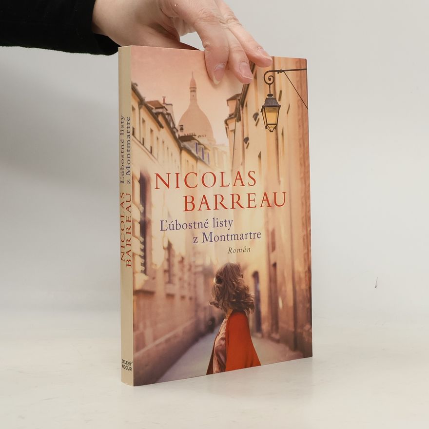 Nicolas Barreau Ľúbostné listy z Montmartre