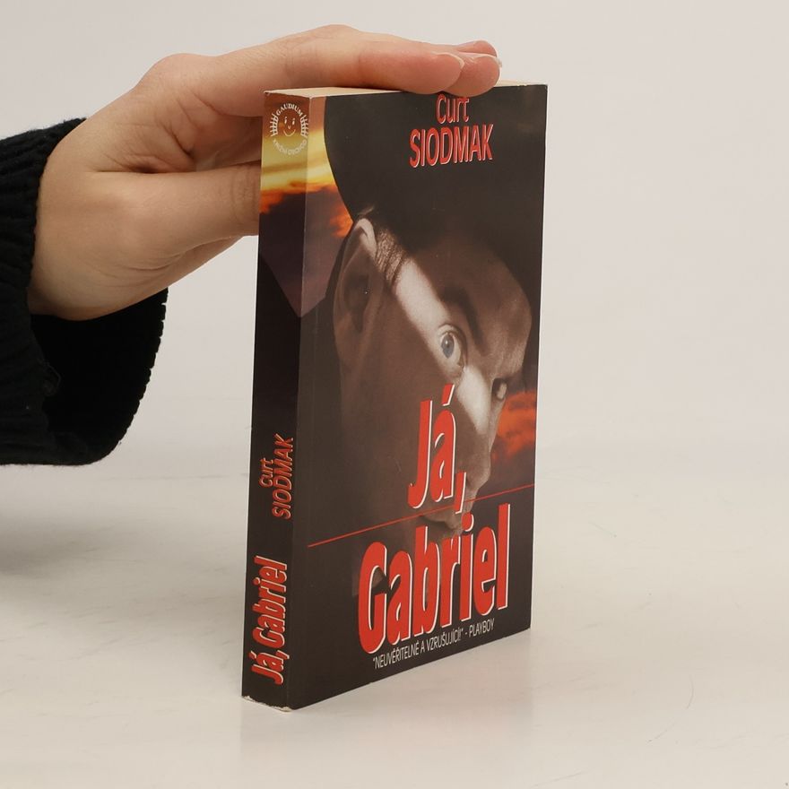 Curt Siodmak Já, Gabriel
