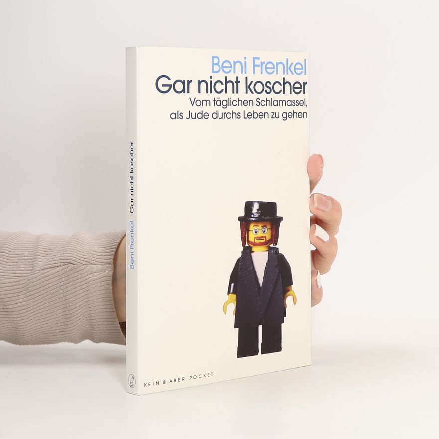 Beni Frenkel Gar nicht koscher