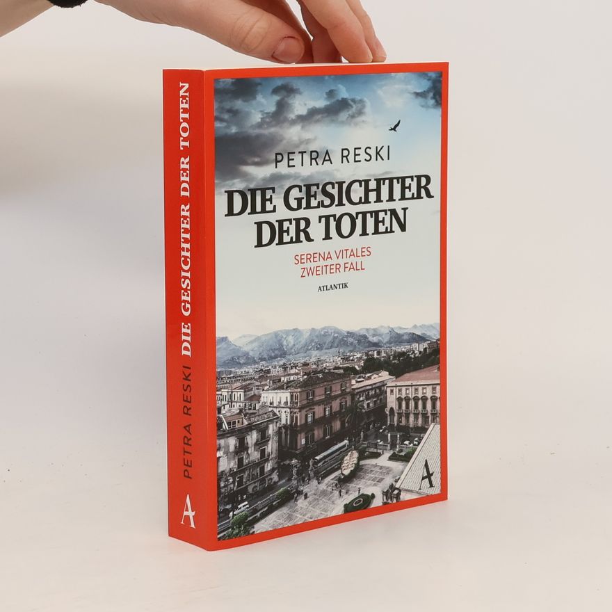 Petra Reski Die Gesichter der Toten