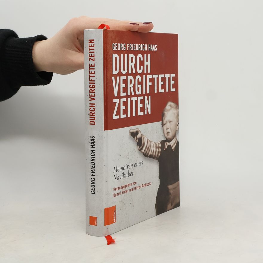 Franz Georg Haas durch vergiftete Zeiten
