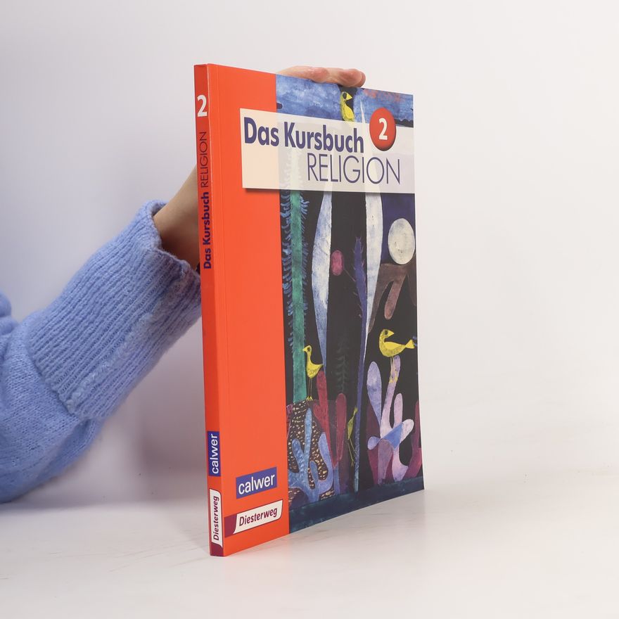 Ulrich Kammerer Das Kursbuch Religion 2. Schülerband - Ausgabe 2015