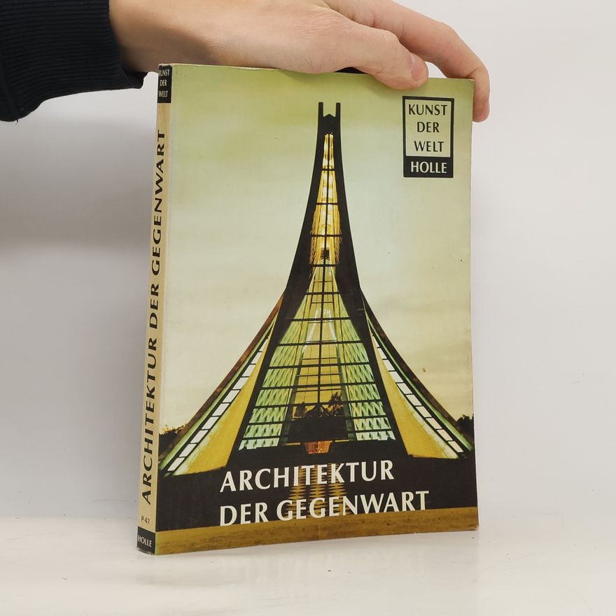 Udo Kultermann Architektur der Gegenwart