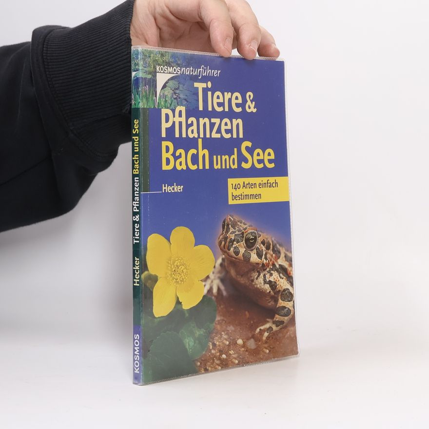 Katrin Hecker Tiere & Pflanzen, Bach und See