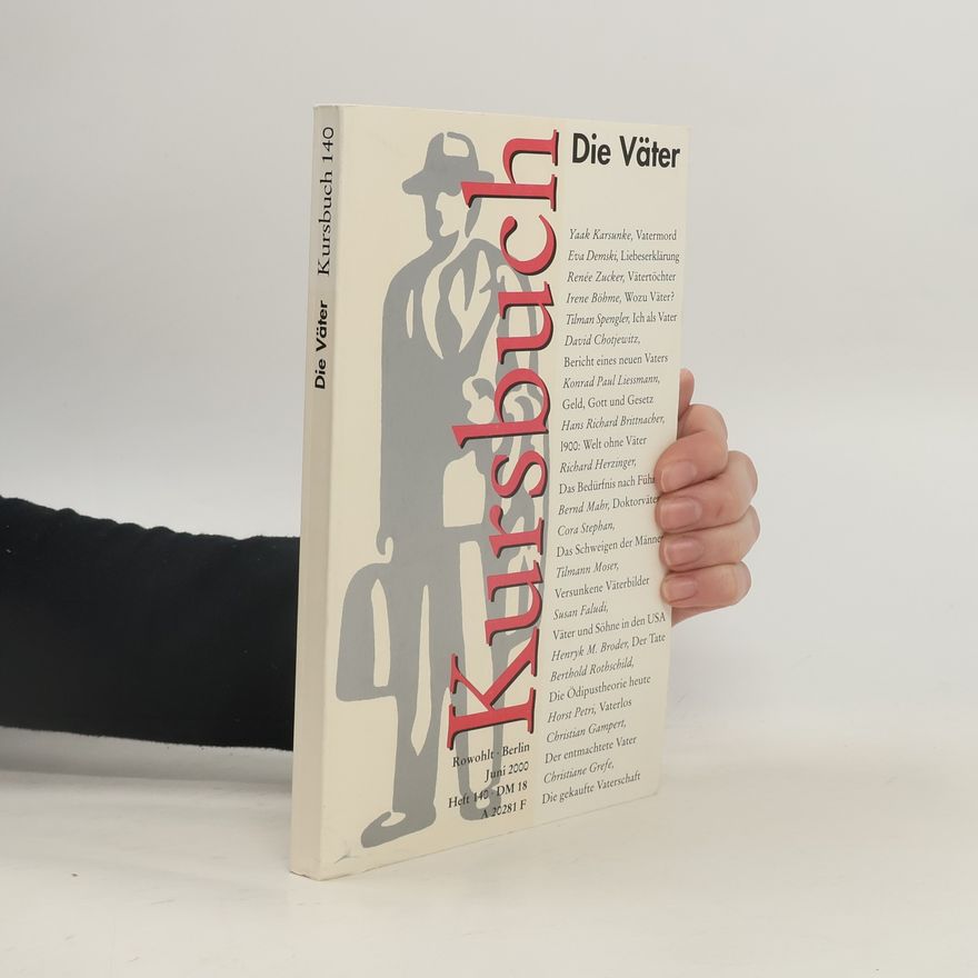 Rene e. Zucker Kursbuch Heft 140: Die Väter