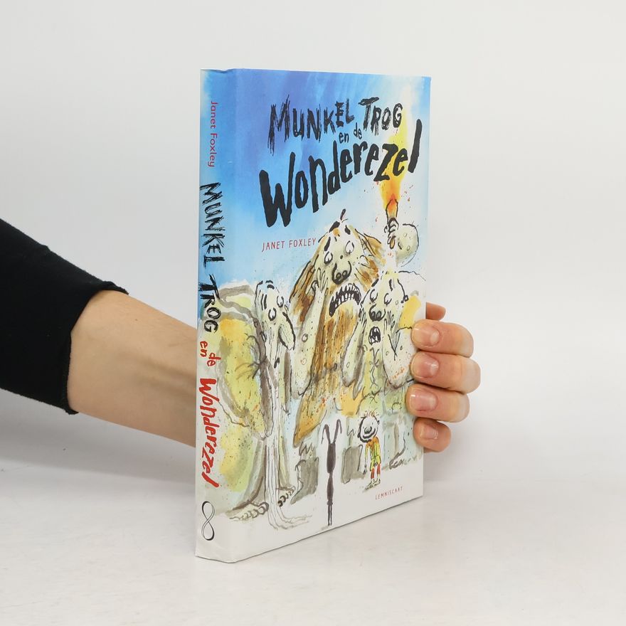 Janet Foxley Munkel Trog en de Wonderezel