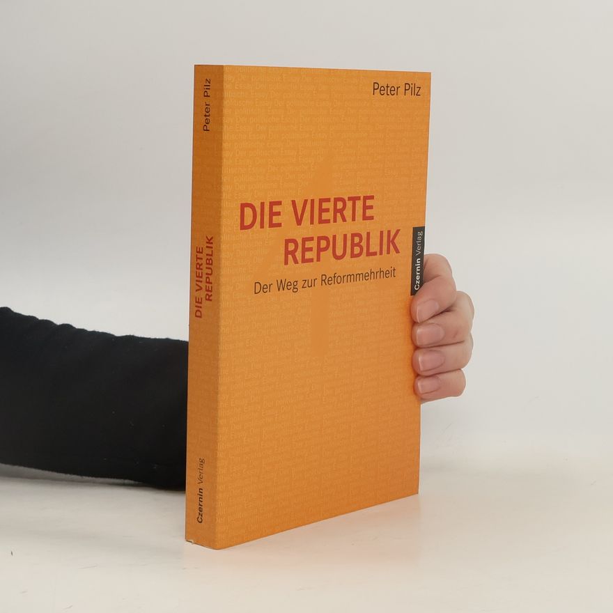 Peter Pilz Die vierte Republik