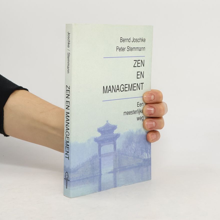 Bernd Joschke Zen en management
