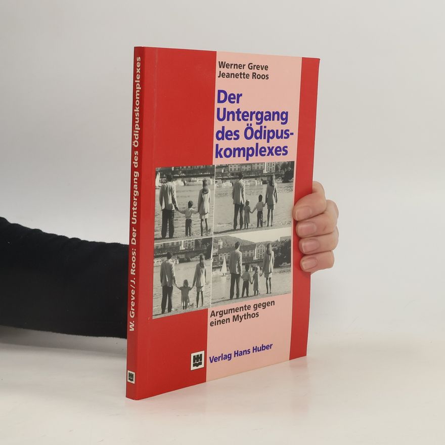 Jeanette Roos Der Untergang des Ödipuskomplexes