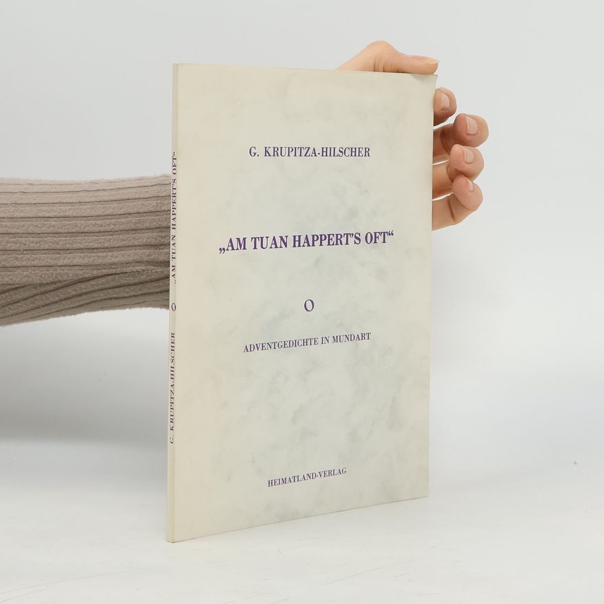 Gertrud Krupitza-Hilscher "Am Tuan happert's oft"