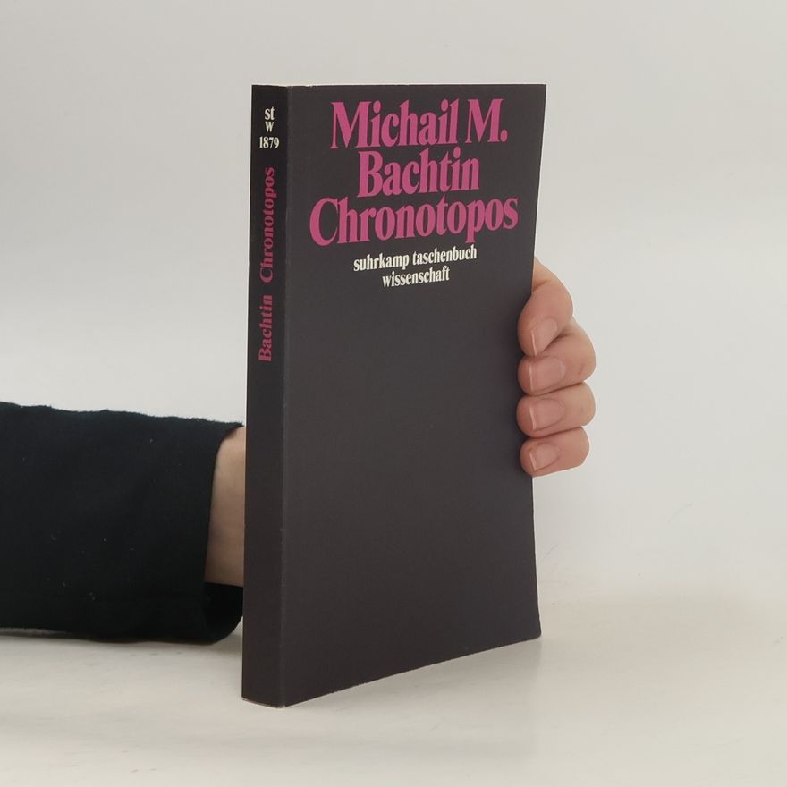 Mikhail Bakhtin Chronotopos