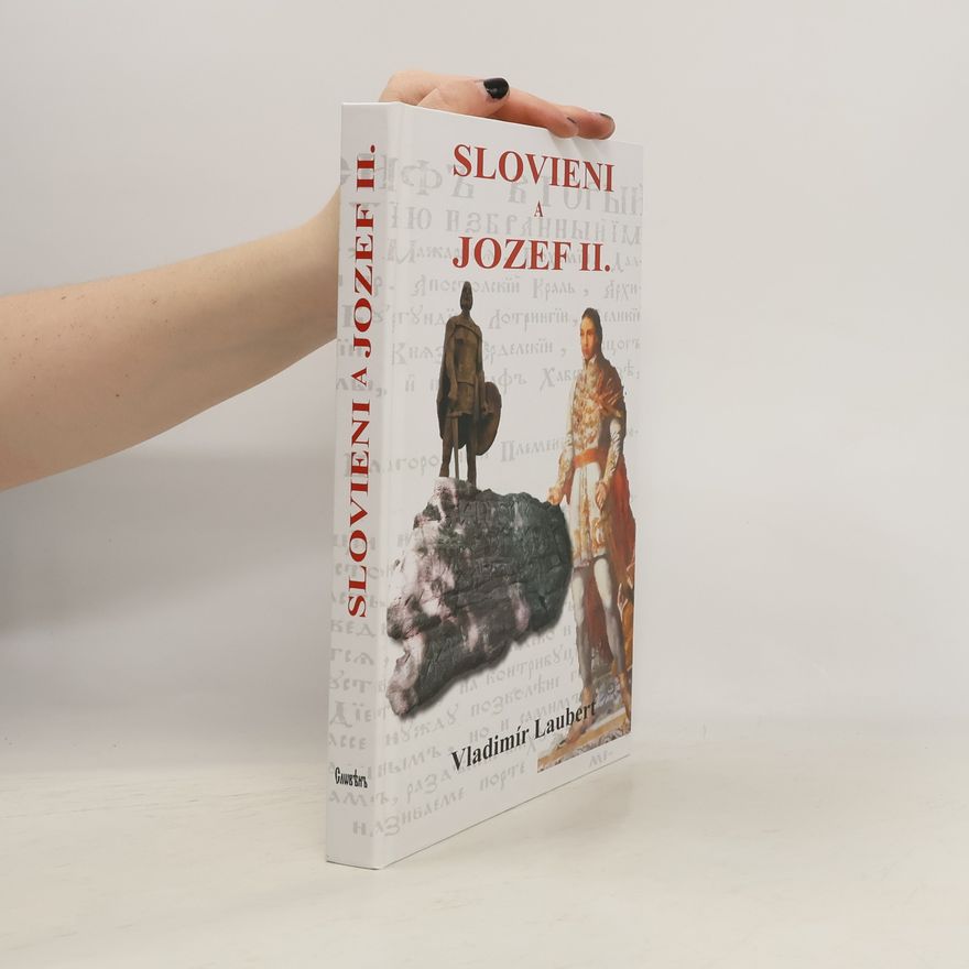 Vladimír Laubert Slovieni a Jozef II.