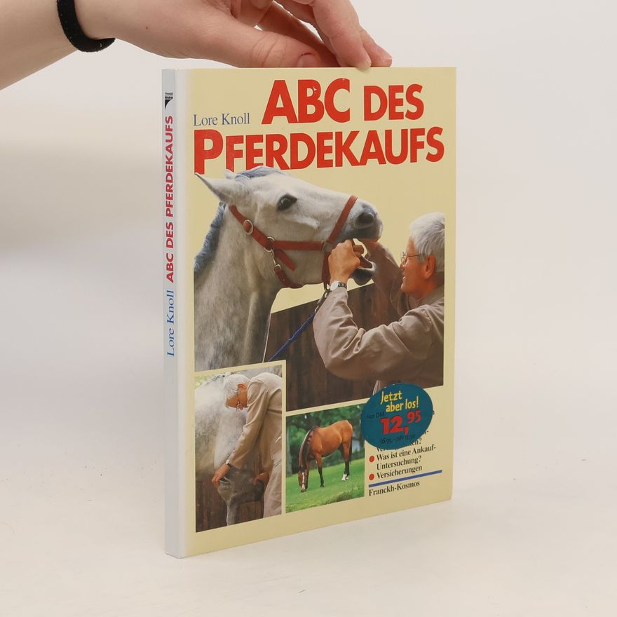 Lore Knoll ABC des Pferdekaufs