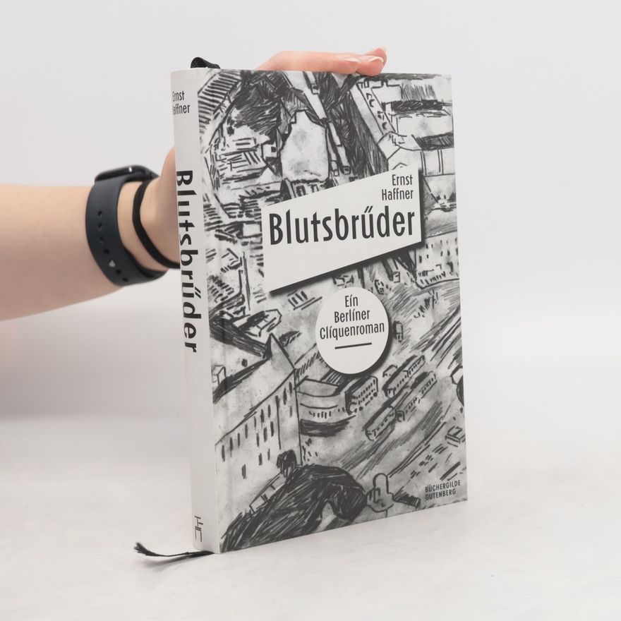 Ernst Haffner Blutsbrüder