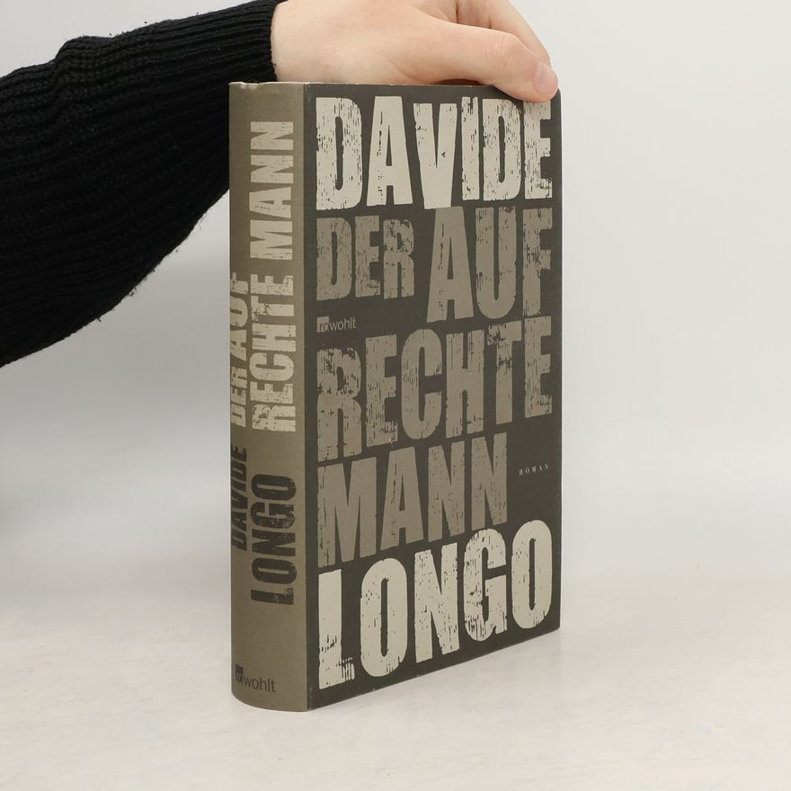Davide Longo Der aufrechte Mann