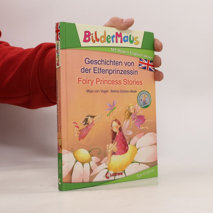 Maja von Vogel Geschichten von der Elfenprinzessin