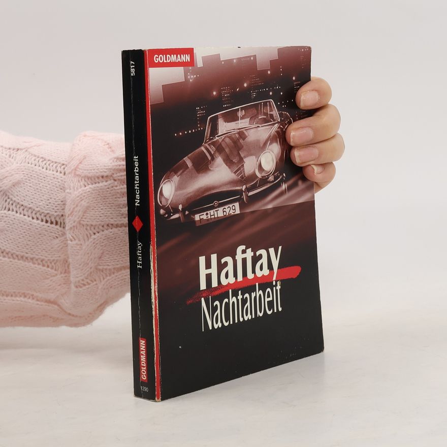 Haftay Nachtarbeit
