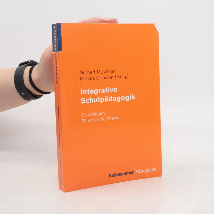 Monika Ortmann Integrative Schulpädagogik