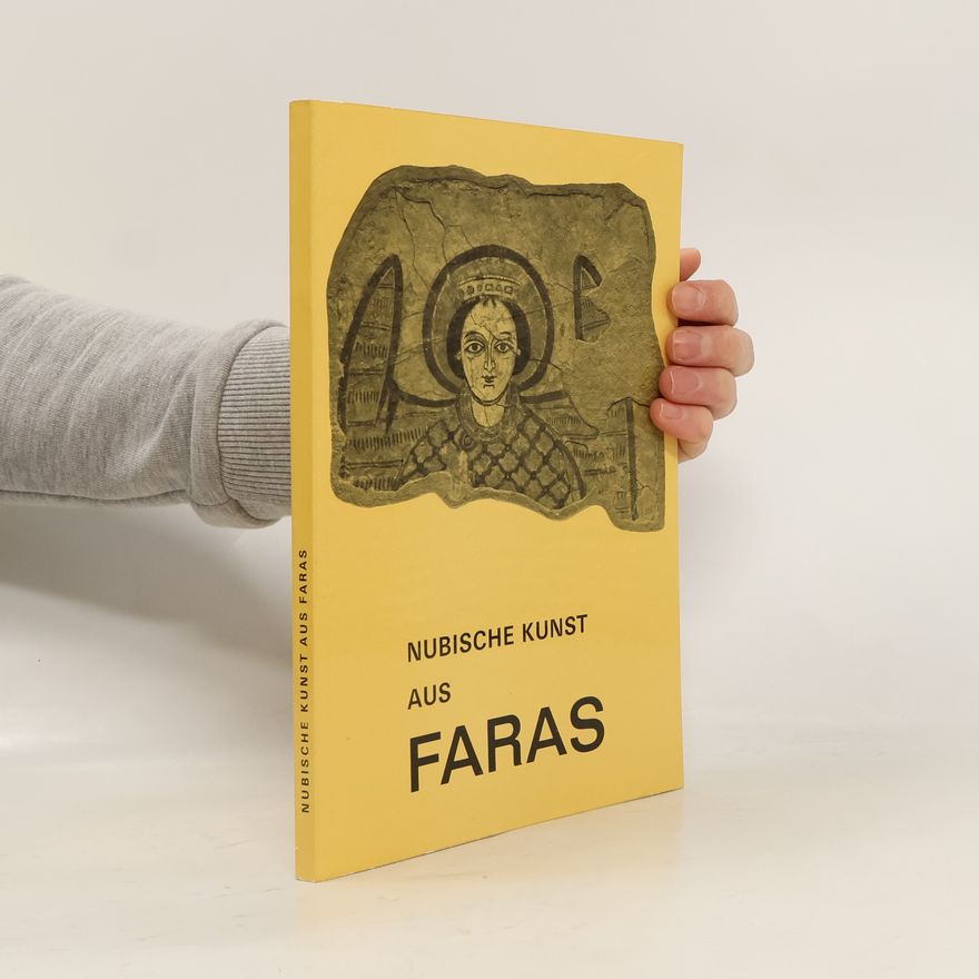 Autorenkollektiv Nubische Kunst aus Faras