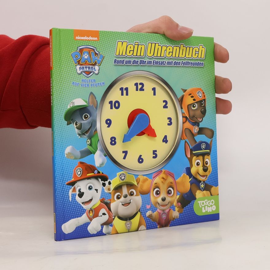 Panini Verlags GmbH PAW Patrol: Mein Uhrenbuch - Rund um die Uhr im Einsatz mit den Fellfreunden