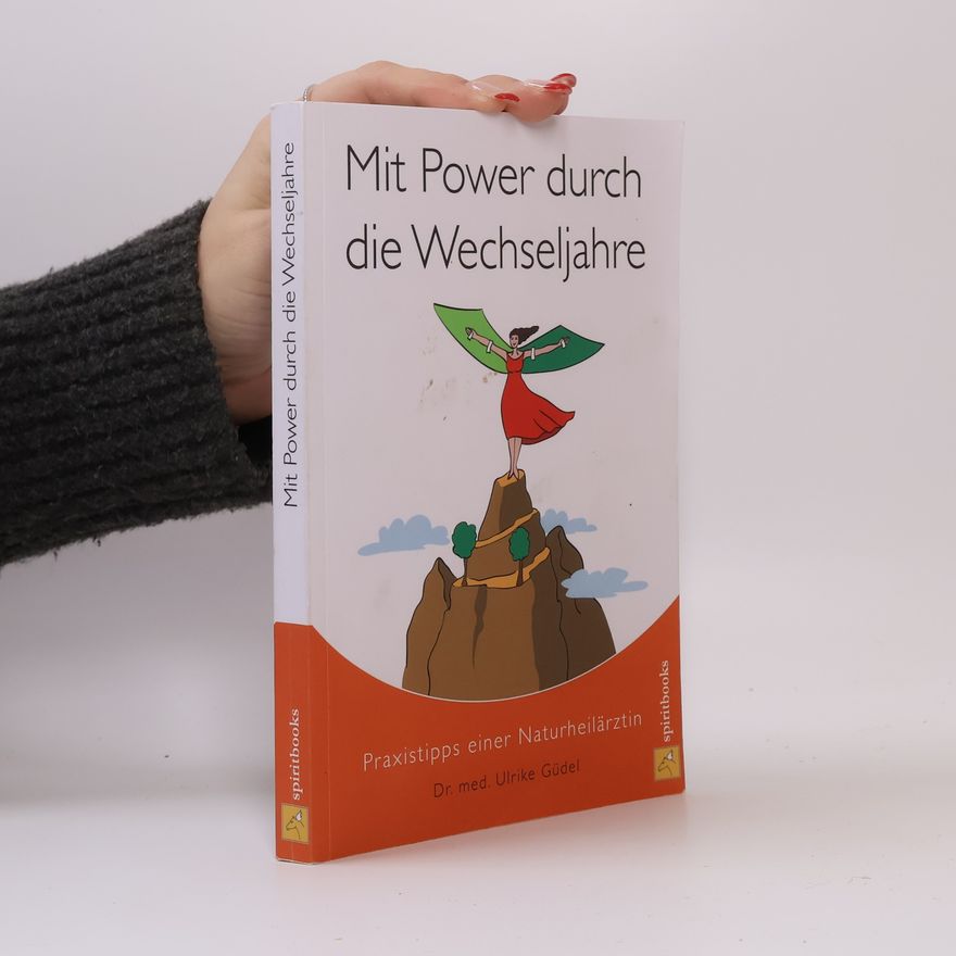 Ulrike Güdel Mit Power durch die Wechseljahre