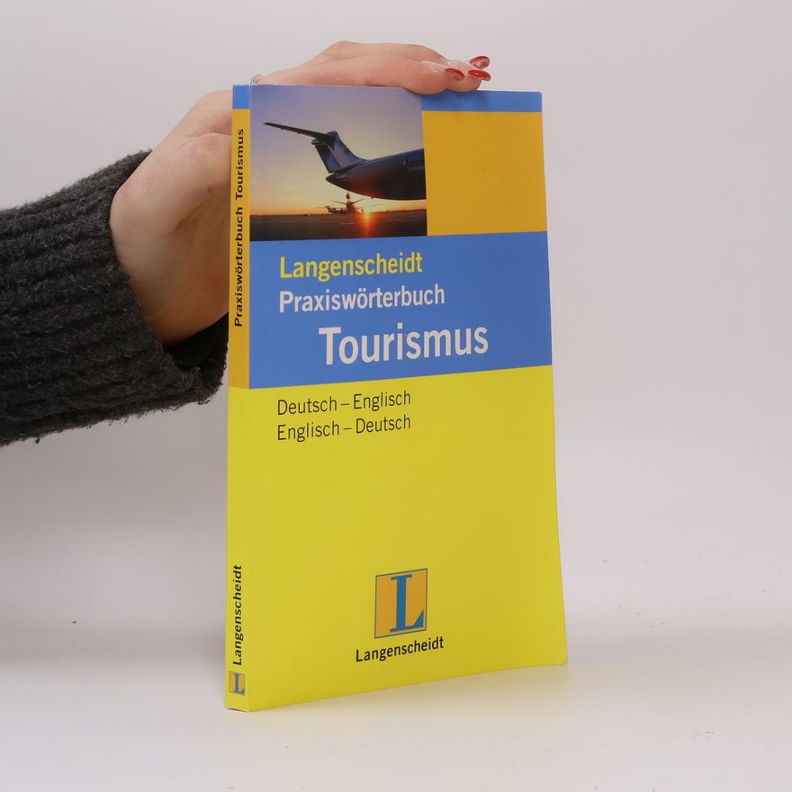 Kolektiv autorů Langenscheidt, Praxiswörterbuch Tourismus